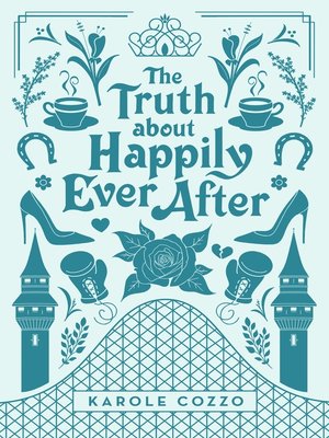 cover image of The Truth About Happily Ever After